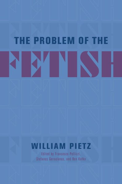 the Problem of Fetish