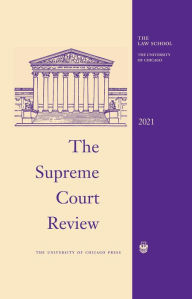 Title: The Supreme Court Review, 2021, Author: David A. Strauss