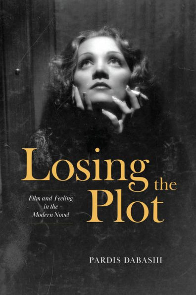Losing the Plot: Film and Feeling Modern Novel