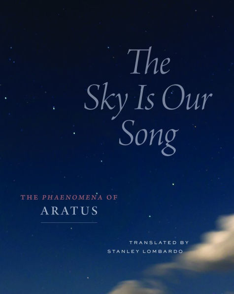 The Sky Is Our Song: "Phaenomena" of Aratus