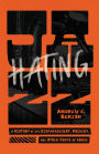 Hating Jazz: A History of Its Disparagement, Mockery, and Other Forms of Abuse
