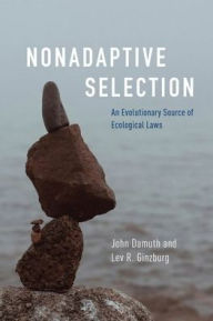 Title: Nonadaptive Selection: An Evolutionary Source of Ecological Laws, Author: John Damuth