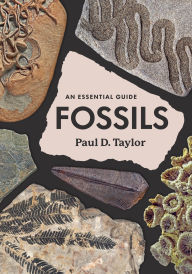 Free download electronics books Fossils: An Essential Guide English version FB2 by Paul D. Taylor 9780226839394