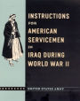 Instructions for American Servicemen in Iraq during World War II