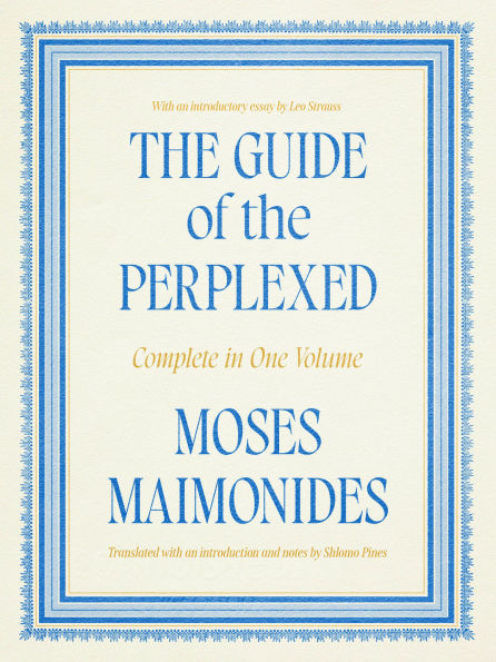 the Guide of Perplexed: Complete One Volume