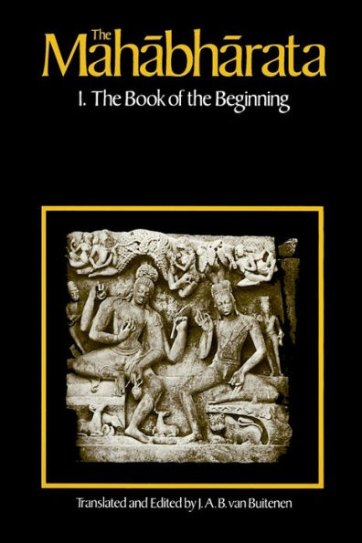 The Mahabharata, Volume 1: Book 1: The Book of the Beginning