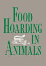 Food Hoarding in Animals