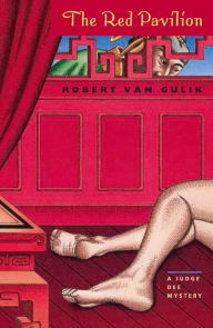 Title: The Red Pavilion (Judge Dee Series), Author: Robert van Gulik