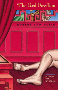 Title: The Red Pavilion (Judge Dee Series), Author: Robert van Gulik