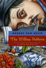 The Willow Pattern (Judge Dee Series)