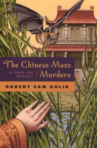 Title: The Chinese Maze Murders (Judge Dee Series), Author: Robert van Gulik