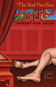 Title: The Red Pavilion: A Judge Dee Mystery, Author: Robert van Gulik