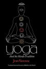 Yoga and the Hindu Tradition / Edition 1