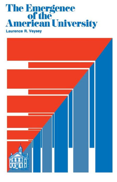 The Emergence of the American University