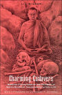 Charming Cadavers: Horrific Figurations of the Feminine in Indian Buddhist Hagiographic Literature