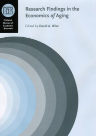 Title: Research Findings in the Economics of Aging, Author: David A. Wise