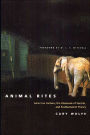 Animal Rites: American Culture, the Discourse of Species, and Posthumanist Theory / Edition 1