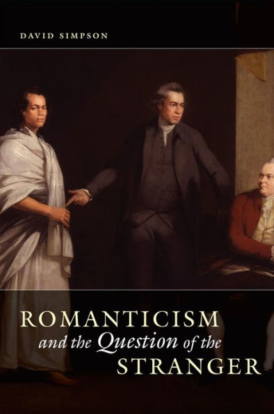 Romanticism and the Question of Stranger