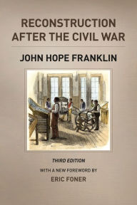 Title: Reconstruction after the Civil War, Third Edition, Author: John Hope Franklin