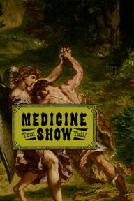 Title: Medicine Show, Author: Tom Yuill