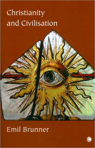 Christianity and Civilisation: Foundations and Specific Problems