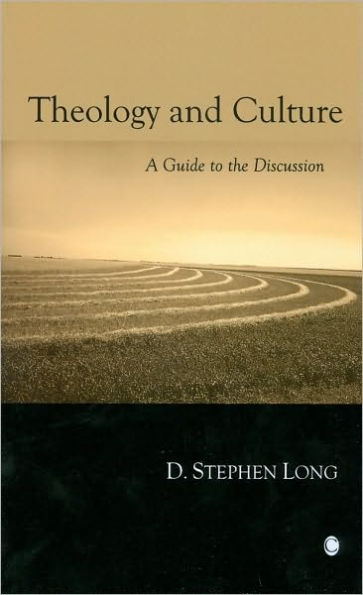 Theology and Culture: A Guide to the Discussion