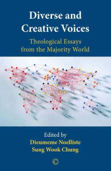 Diverse and Creative Voices: Theological Essays from the Majority World