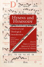 Hymns and Hymnody, Volume 2: From Catholic Europe to Protestant Europe