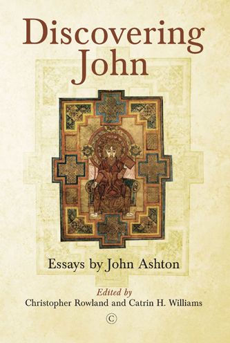 Discovering John: Essays by John Ashton