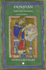 Dunstan: Saint and Statesman