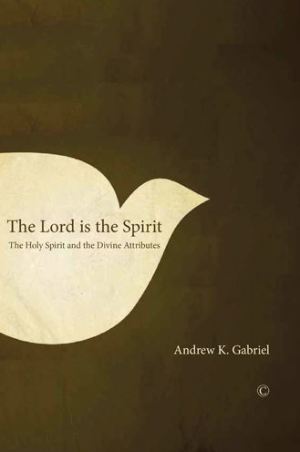 the Lord is Spirit: Holy Spirit and Divine Attributes