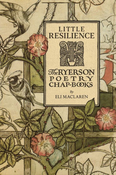 Little Resilience: The Ryerson Poetry Chap-Books