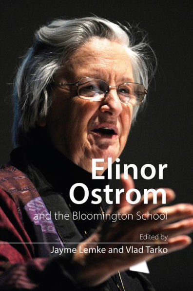 Elinor Ostrom and the Bloomington School: Building a New Approach to Policy Social Sciences