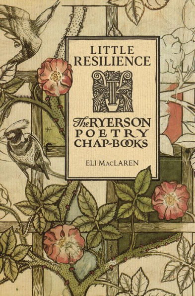 Little Resilience: The Ryerson Poetry Chap-Books