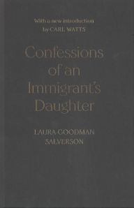 Title: Confessions of an Immigrant's Daughter, Author: Laura Goodman Salverson