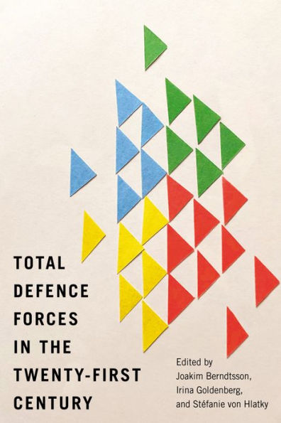 Total Defence Forces the Twenty-First Century