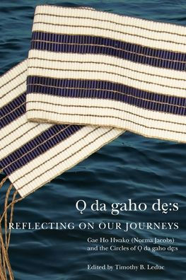 Odagahodhes: Reflecting on Our Journeys