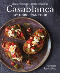 Title: Casablanca: My Moroccan Food, Author: Nargisse Benkabbou