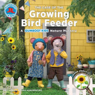Title: The Case of the Growing Bird Feeder: A Gumboot Kids Nature Mystery, Author: Eric Hogan