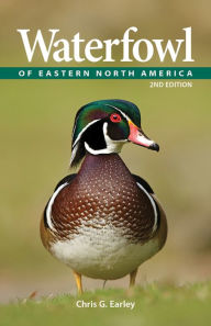 Title: Waterfowl of Eastern North America, Author: Chris G. Earley