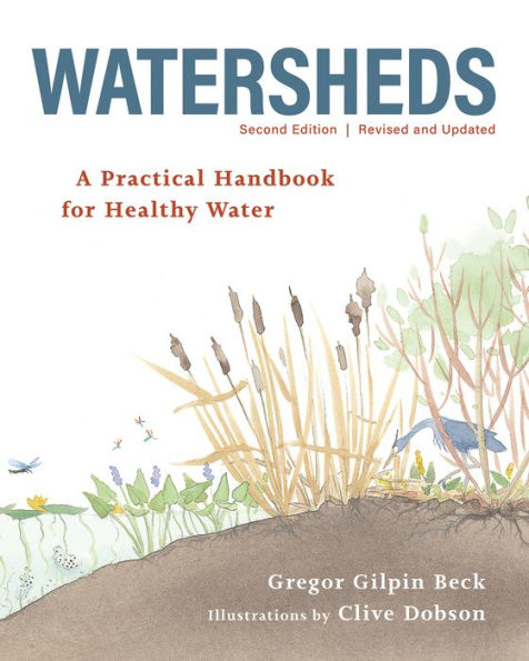 Watersheds: A Practical Handbook for Healthy Water