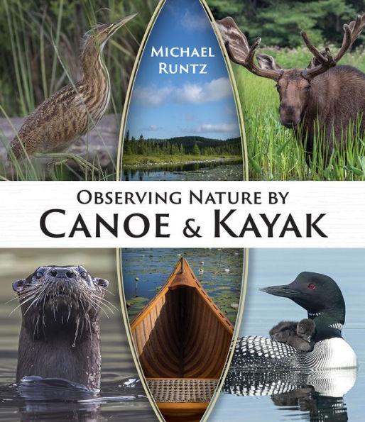 Observing Nature by Canoe and Kayak