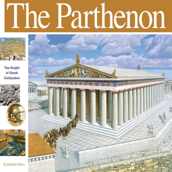 The Parthenon: Height of Greek Civilization
