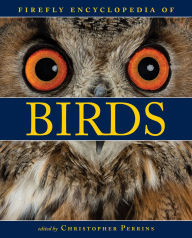 Title: Firefly Encyclopedia of Birds, Author: Christopher Perrins