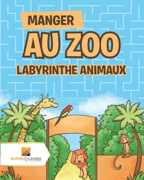 Manger Au Zoo: Labyrinthe Animaux