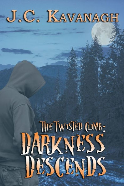 Darkness Descends (The Twisted Climb, Book 2)