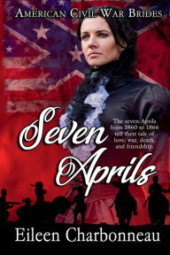 Title: Seven Aprils, Author: Eileen Charbonneau