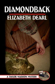 Title: Diamondback, Author: Elizabeth Dearl