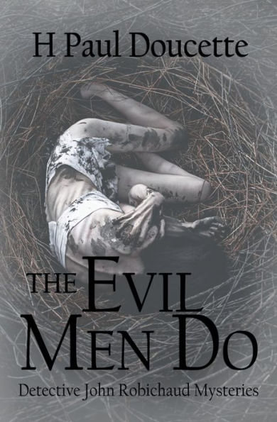 The Evil Men Do