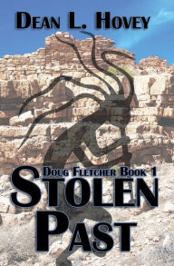 Title: Stolen Past, Author: Dean L. Hovey